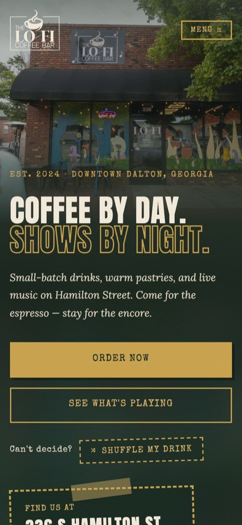 The Lo/Fi Coffee Bar homepage on a phone, with Order Now and See What's Playing buttons